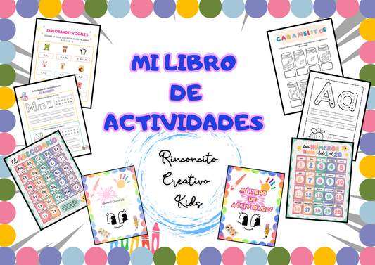 MI LIBRO DE ACTIVIDADES Aprendo Jugando: Vocales, Números y Abecedario